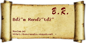 Böm Renátó névjegykártya